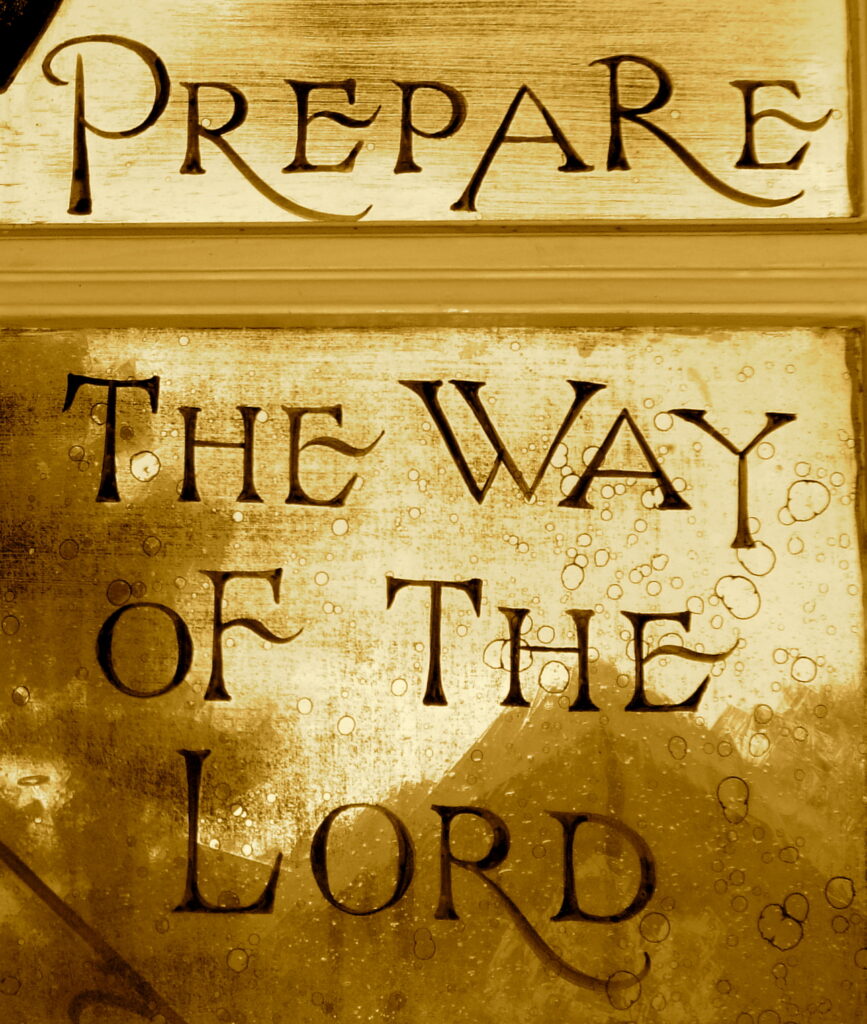 Prepare the way of the Lord